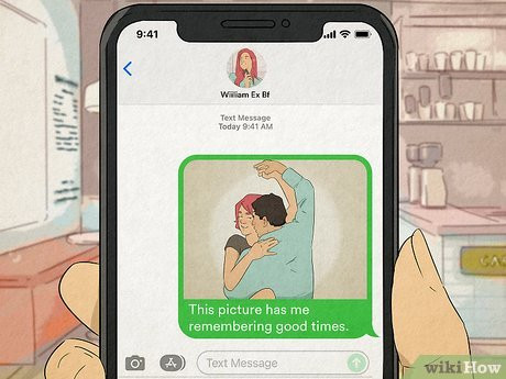 Text them a photo of you two together.