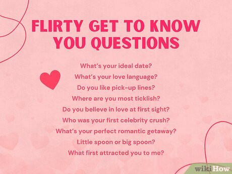 Ask playful questions to flirt with your crush.
